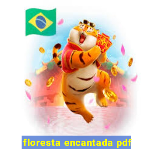 floresta encantada pdf